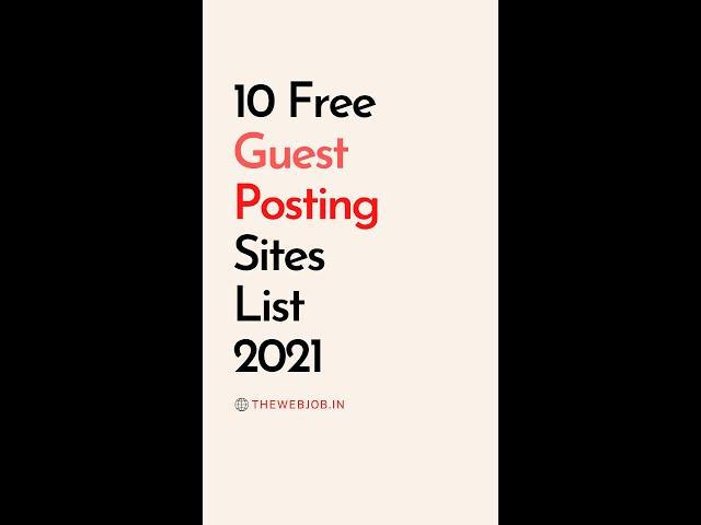 10 Free Guest Posting Sites List 2021