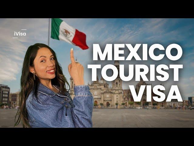 Mexico Tourist Visa (Guided Application)  #mexico #visainformation #ivisa