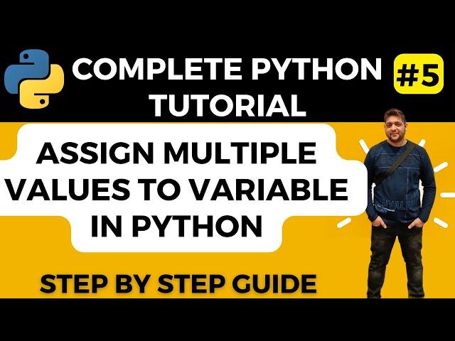 Assign Multiple Values to Variable in Python || Variable in Python || Python Tutorial | Learn Python