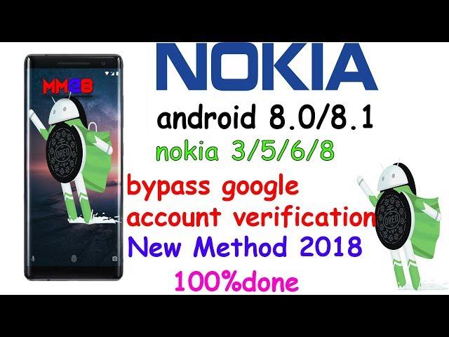 How To Bypass Google Account Nokia 3 | 5 | 6 | 8 Android 7.0 | 7.1.1 | New Method 2018