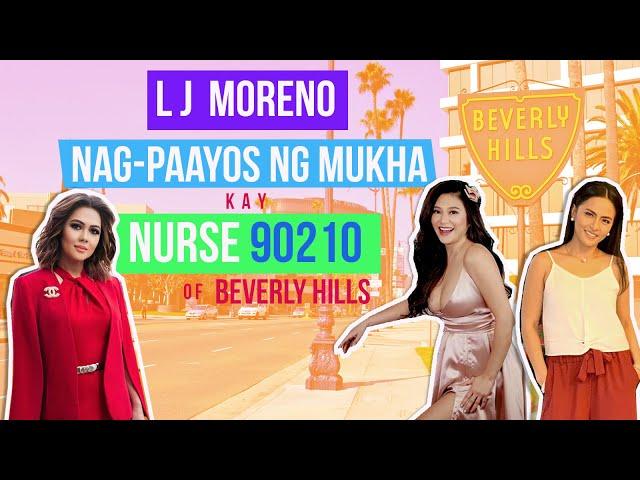 LJ Moreno Nag-paayos ng mukha kay Nurse 90210 of Beverly Hills!