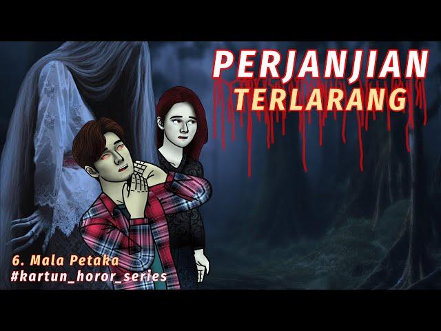 Kartun Hantu Seram Terbaru | Perjanjian Terlarang 6 | Kartun horor