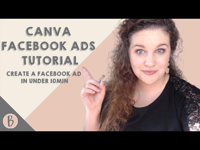 Canva Facebook Ads Tutorial (CREATE A FACEBOOK AD IN UNDER 10 MINUTES!)