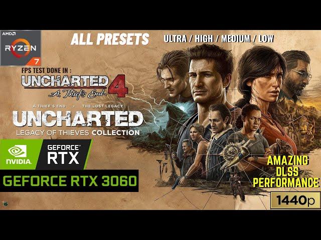 UNCHARTED 4 PC (Day 1) FPS Test | RTX 3060 6GB | 1440p | ALL Presets + DLSS | Legion 5 Pro