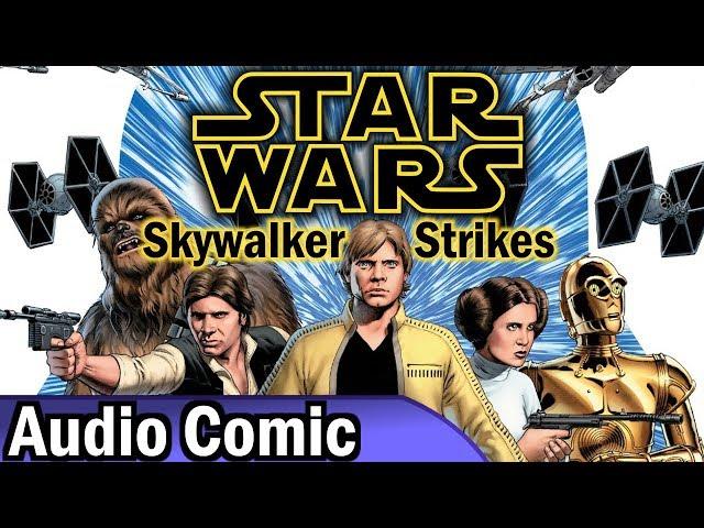 Star Wars: Skywalker Strikes Complete Volume (Audio Comic)