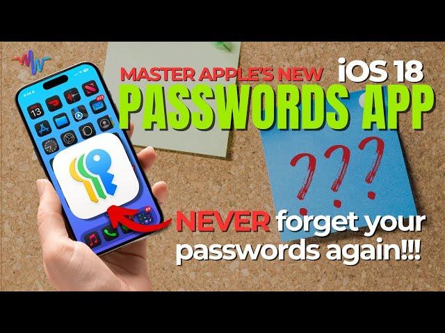 Unleash The Power Of Apple's Passwords App: The Ultimate Solution For Easy Password Management! 