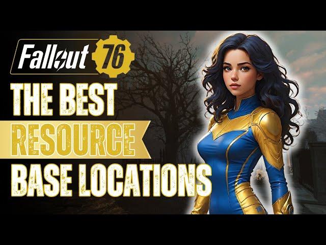 THE BEST Base Locations For Resources in Fallout 76