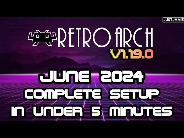 Retroarch V1.19.0  Quick Setup Guide 2024 #retroarch #emulator #frontend