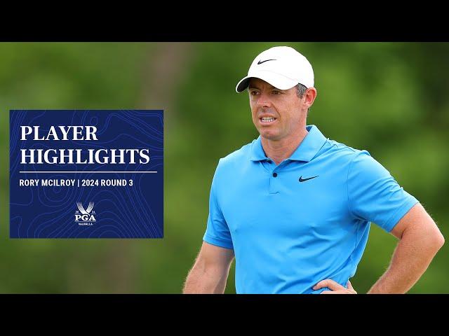 Rory McIlroy Shoots Determined 3-Under 68 | Round 3 Highlights | 2024 PGA Championship