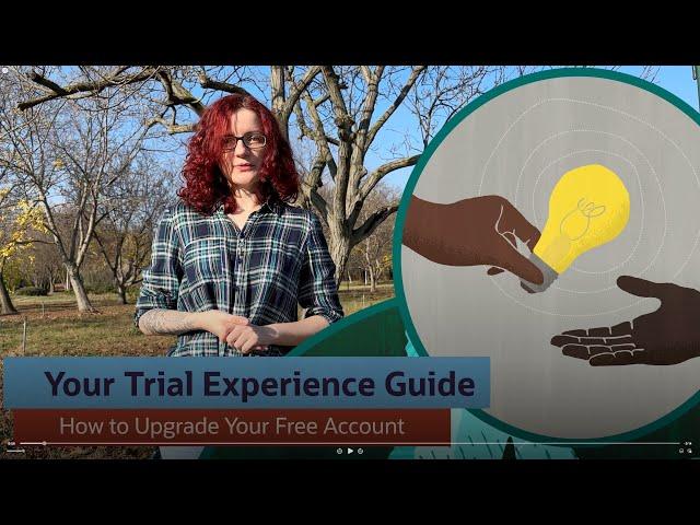 Your Trial Experience Guide - How To Upgrade Your Free Account