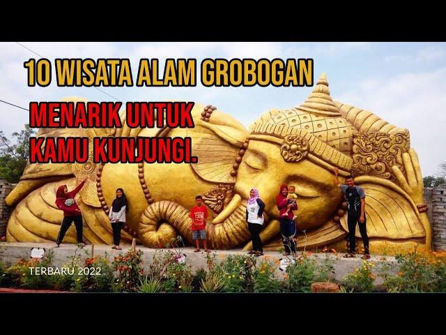 10 DAFTAR TEMPAT WISATA ALAM FAVORIT DI GROBOGAN VERSI GALERI WISATAWAN