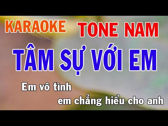 Tâm Sự Với Anh Karaoke Tone Nam Nhạc Sống - Phối Mới Dễ Hát - Nhật Nguyễn