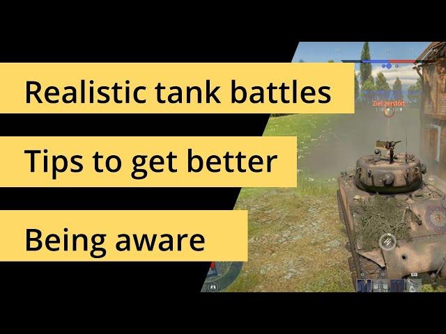 War Thunder tanks – Guide for realistic tank battles how to find enemy – being aware