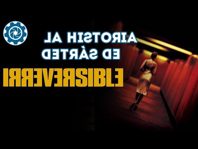 Lo que NO SABÍAS de IRREVERSIBLE (Dir. Gaspar Noé)