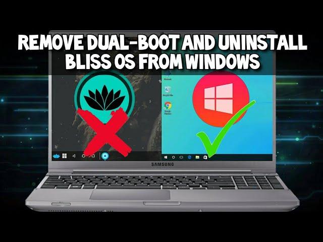 How to remove Dual-Boot Bliss OS android from your Windows PC