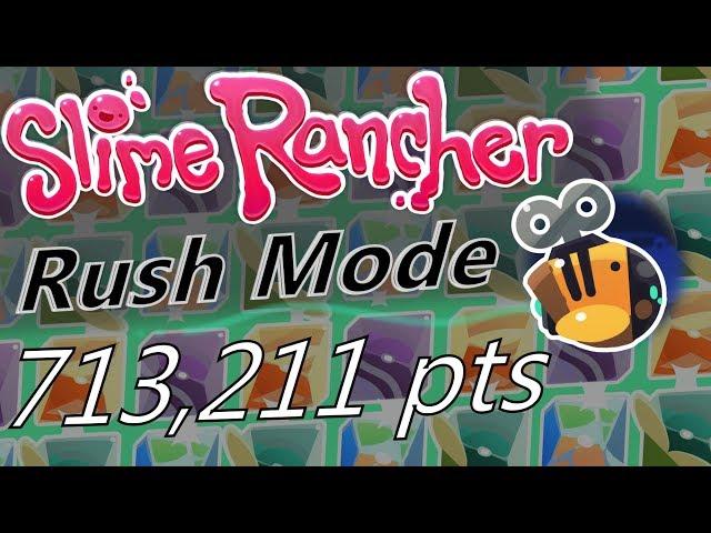 Slime Rancher - Rush Mode - 713,211 Points (v1.3.0)