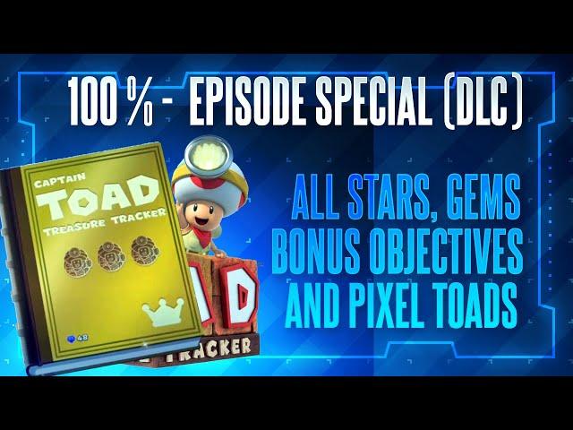 Captain Toad: Treasure Tracker - 100% Episode Special (DLC): All Crowns, Gemsand Bonus Objectives