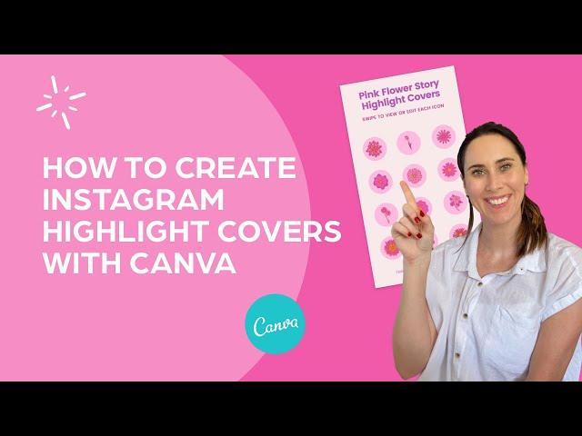 How to Create Instagram Highlight Covers with Canva | Free template