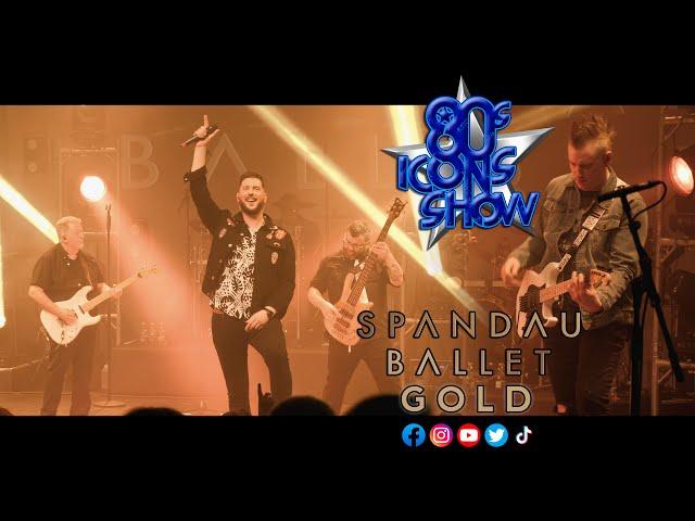 Spandau Ballet - Gold - Performed By 80s Icons Show