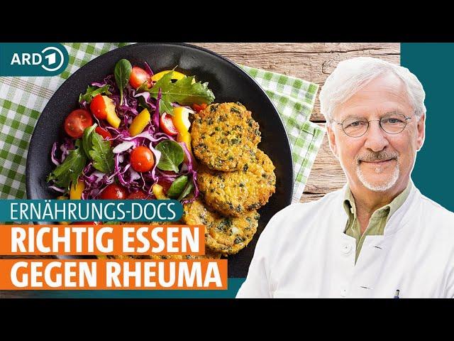 Rheuma: So hilft die richtige Ernährung gegen Entzündungen und Schmerzen | ARD Gesund