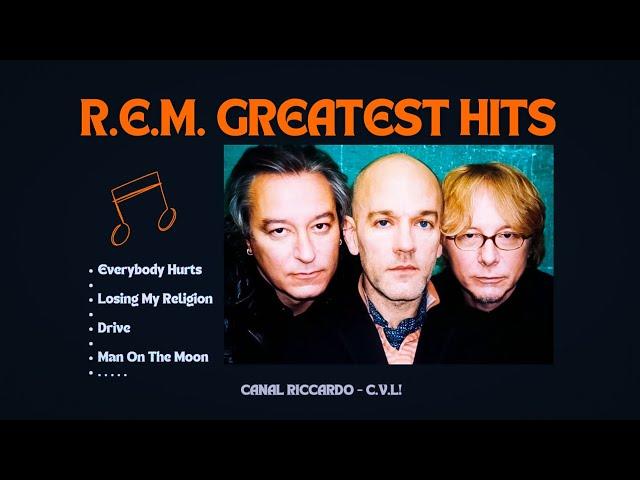 R.E.M.  (Best Songs - It's not a full album) 