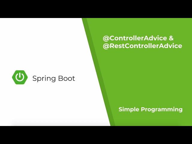 Spring Boot - ControllerAdvice, RestControllerAdvice, ResponseBody | Simple Programming