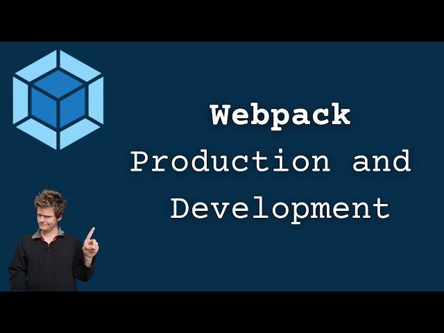 Webpack Production and Development