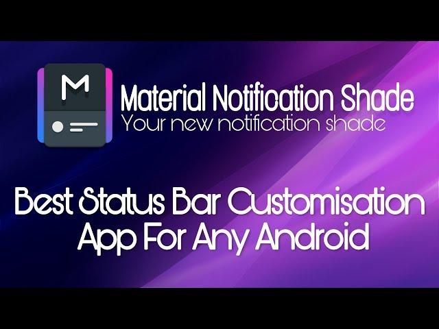 Material Notification shade  | Best  Status bar Customisation App For Android by Os Tips And tricks