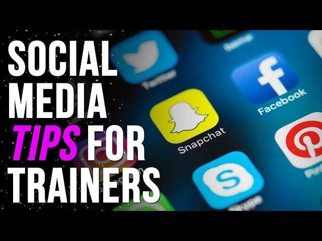 Social Media Tips For Sharing Your Journey As A Trainer