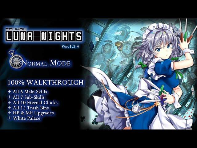 Touhou Luna Nights [PC] -  Walkthrough / All Trash Bins, Knives & Eternal Clocks / White Shrine