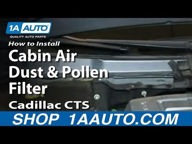 How To Replace Cabin Air Dust and Pollen Filter 2003-10 Cadillac CTS