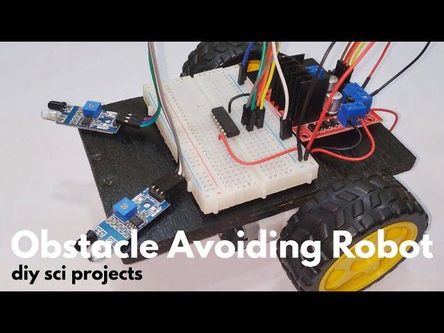 Obstacle Avoiding Robot using IR Sensor...|| diy sci projects ||