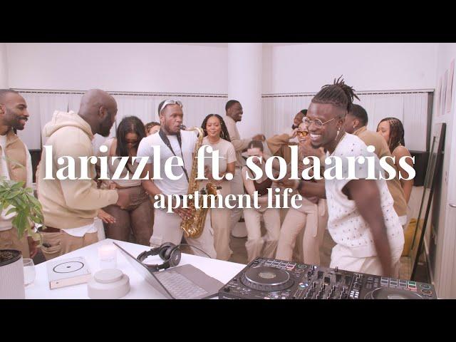 larizzle ft. solaariss | aprtment life (piano house edition)