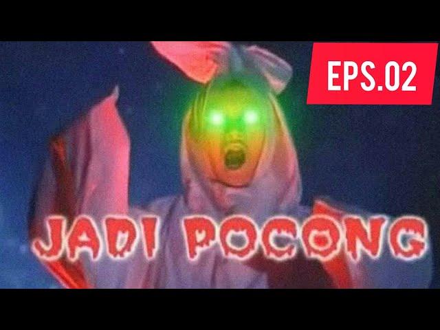 Jadi Pocong Eps 2 || Pocong Mumun Eps. 2 || Film horror jadul