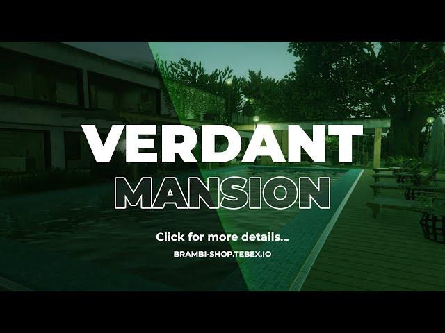 [MAP] GTA V FIVEM MLO - Verdant Mansion | BrambiShop