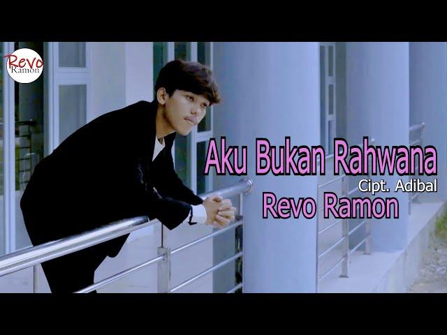 AKU BUKAN RAHWANA Cipt. Adibal - REVO RAMON / Cover