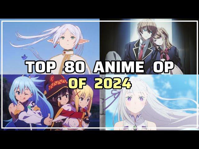 My Top 80 Anime Openings of 2024