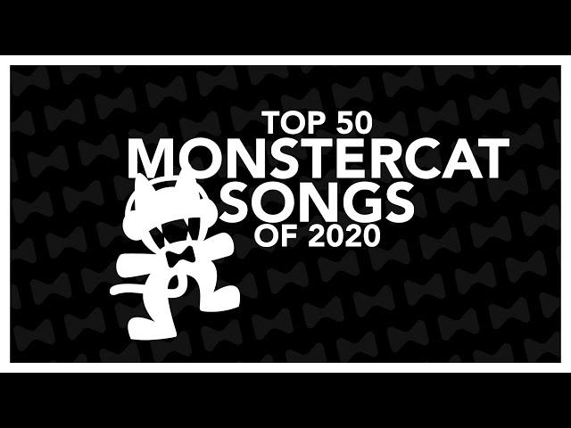 TOP 50 MONSTERCAT SONGS OF 2020