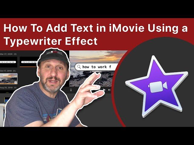 How To Add Text in iMovie Using a Typewriter Effect