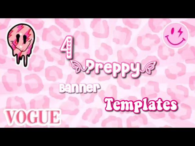 4 Preppy Banner Templates!