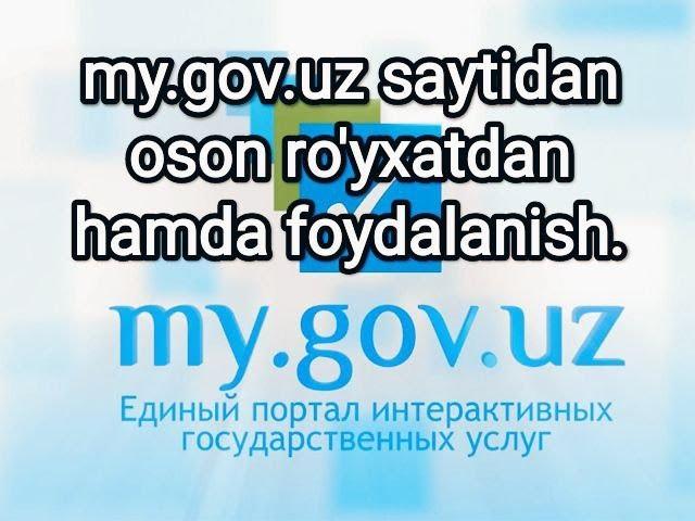 #my.gov.uz# dan ro'yxatdan o'tish va foydalanish. 2022 yil