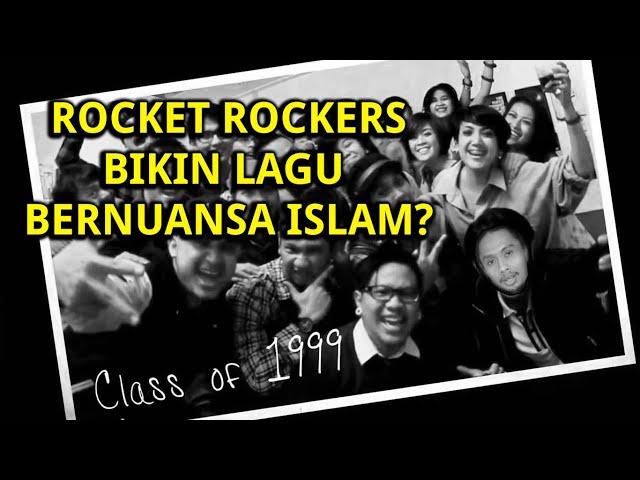 Rocket Rockers Pernah Bikin Lagu Bernuansa Islam? | Kupas Tuntas by Pradiptarisang