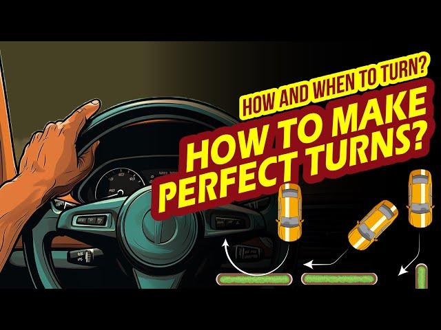 How to Make Perfect Turns | How to turn steering while driving | Car front judgement while turning