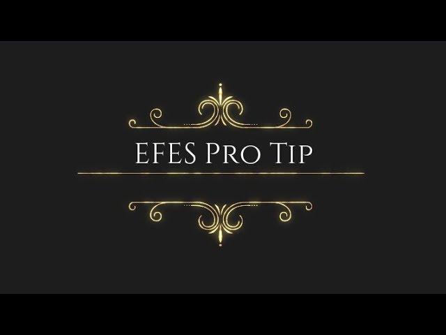 EFES Pro Tip with Eric Brennan