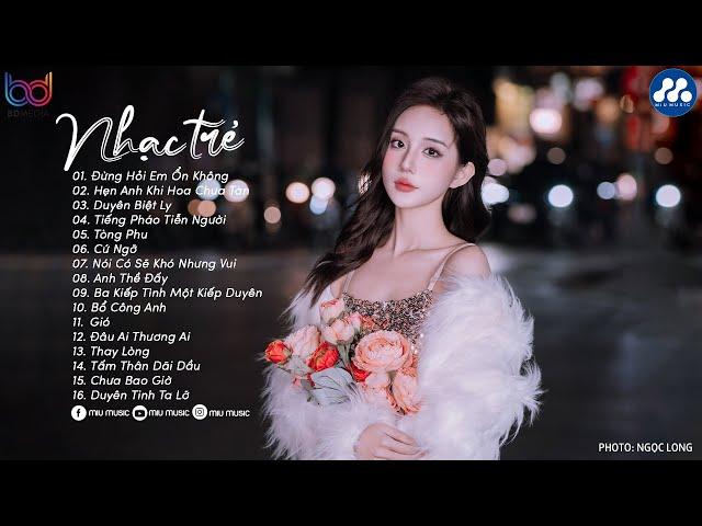 Nhạc Trẻ Ballad Việt Hay Nhất 2024 | Lk Nhạc Trẻ Mới Gây Nghiện | Nhạc Việt Hot Nhất Hiện Nay