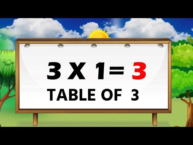 3-x1=3 Multiplication, Table of Two 3 Tables Song Multiplication Time of tables - MathsTables