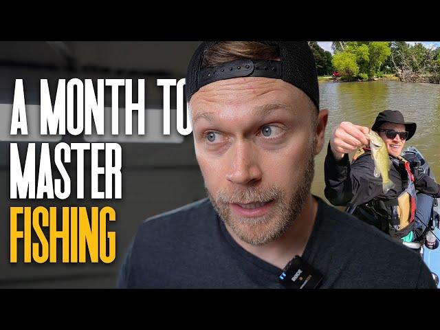 Mastering the Art of Fishing in 30 Days | A Month to Master