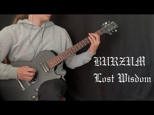 Burzum - Lost Wisdom (cover)