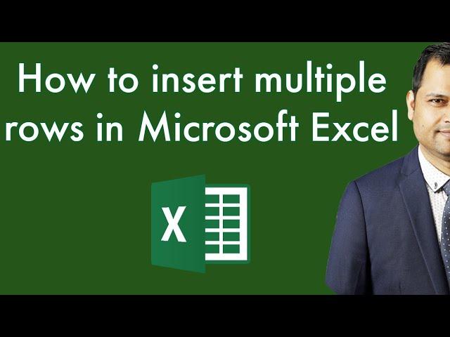 How to insert multiple rows in Microsoft excel