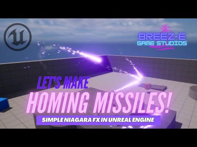 Unreal Engine Niagara Tutorial: Create Epic Homing Missile VFX Step-by-Step